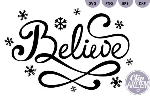 Download Believe Christmas Vector Cutting File - Vector Collection